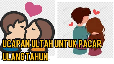 Indah trikiya itrikiya on pinterest. UCAPAN ULTAH UNTUK PACAR#KATA KATA UCAPAN ULANG TAHUN ...