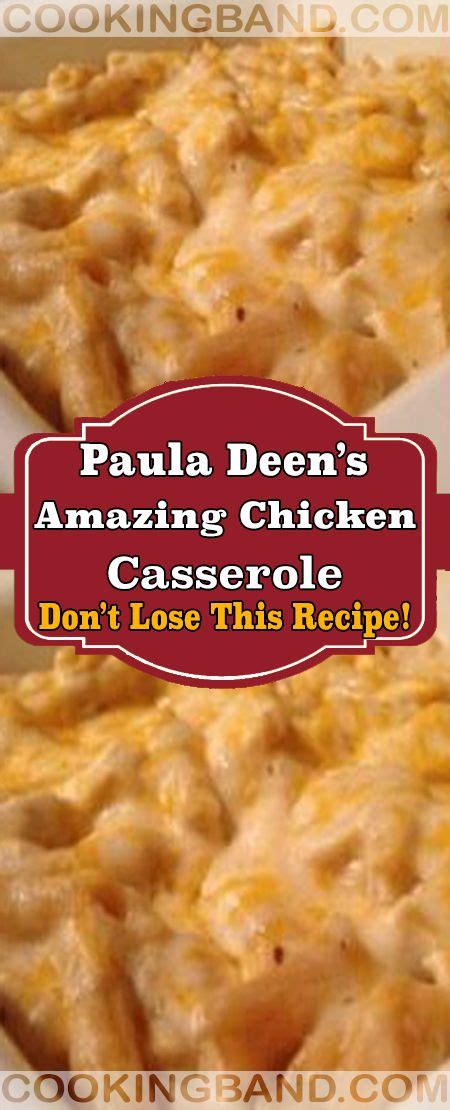 Hot savannah chicken salad casserole (paula deen) food.com potato chips, celery, cooked chicken, worcestershire sauce, condensed cream of chicken soup and 6 more paula deen banana pudding oh, sweet basil cream cheese, vanilla, cool whip, bananas, cookies, milk, pudding mix and 1 more Paula Deen's Amazing Chicken Casserole in 2020 | Chicken ...