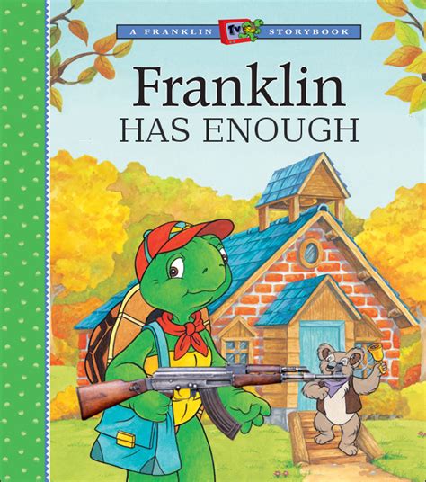 Share the best gifs now >>>. Franklin Has Enough : franklinstories