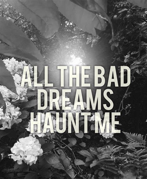 Pin by G on Quotes | Quotes, Bad dreams, Phrase