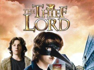 Set firmly in kiddie territory, this is one for parents to snooze off in and wake in time to take. The Thief Lord **** (2006, Aaron Taylor-Johnson, Jasper ...