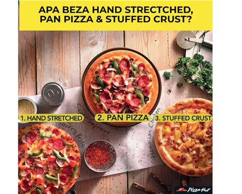 Pizza hut adalah salah satu restoran makanan segera yang menyediakan pizza sebagai menu andalan. Apa Beza Pizza Antara Pan piza Dengan Hand-Stretch - Budak ...