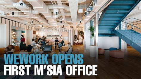 These coworking spaces in kl will motivate you with cool facilities. NEWS: WeWork to open massive co-working space in KL - YouTube