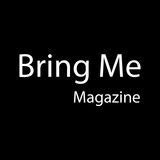 Bring Me Magazine - Issuu