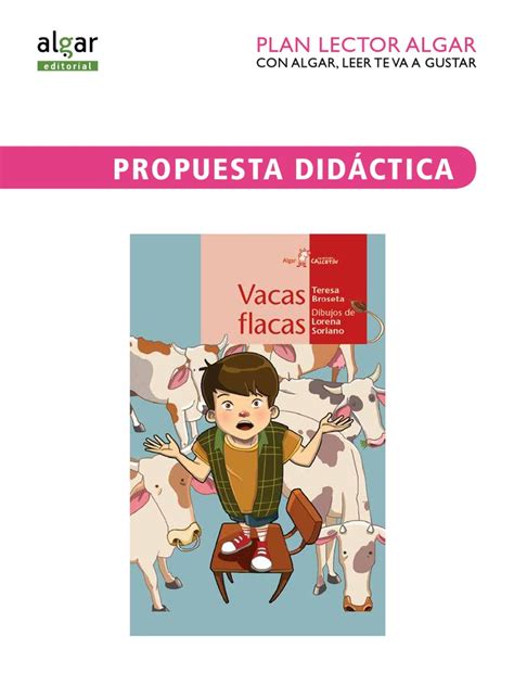 Propuesta didáctica propuestas didácticas referidas al libro vacas flacas (isbn: Vacas Flacas PDPL