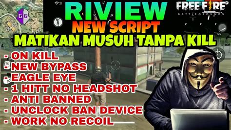 Download the free fire mod apk headshot hack latest version 2021. RIVIEW NEW SCRIPT FREE FIRE HACK/CHEAT, 1HITT NO HEADSHOT ...