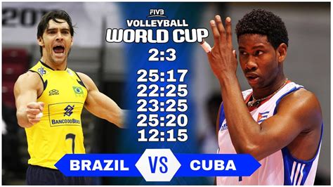Volleyball at the summer olympics. Legendary Match | Cuba vs Brazil | Volleyball World Cup ...