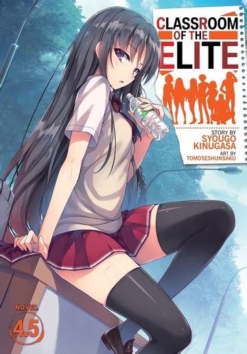 The ryuo's work is never done! Classroom of the Elite (Light Novel) Vol. 4.5 - read ...