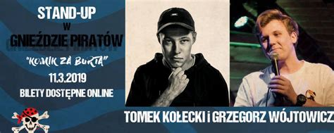 Jun 10, 2020 · lista uczestników zgłoszonych na triline. Stand-up w Gnieździe Piratów: Tomek Kołecki i Grzegorz ...