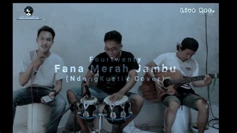 Fana merah jambu muncul saat matahari sudah terbenam sepenuhnya dan menyisakan sisa cahaya yg membentuk warna merah jambu dengan indah singkat. Fana Merah Jambu - Foyrtwenty | NdangKustik cover - YouTube