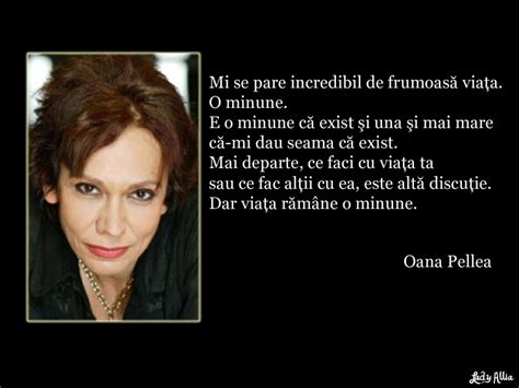 Oana pellea is an example of how beautiful a human being can be. Omul zilei - Oana Pellea