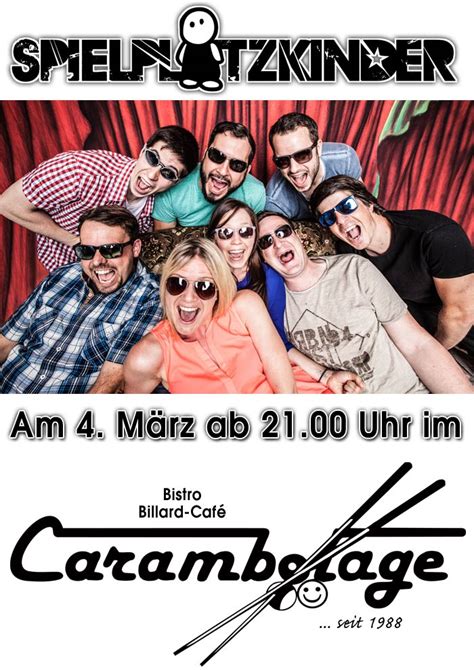 Carambolage ist die band für ihre veranstaltung. 04. März 2017 › Zeit für die Spielplatzkinder › Bistro ...