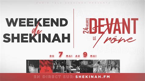 Weekend de Shekinah | 9 Mai 2021 | Tabernacle de Gloire - YouTube