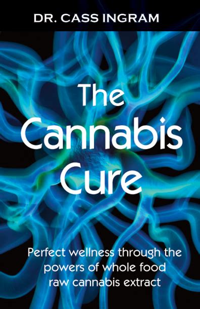 Find many great new & used options and get the best deals for dr. The Cannabis Cure by Dr. Cass Ingram