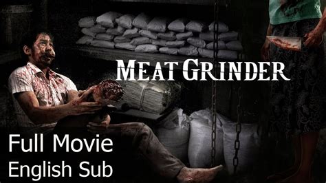 Thailand's latest horror omnibus is made up of three chilling stories. Thai Horror Movie - Meat Grinder English Subtitle Full ...