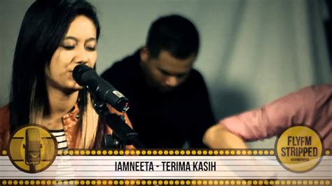 B e c#m f#m yang telah kau beri amat ku hargai. IAMNEETA Terima Kasih HD - YouTube