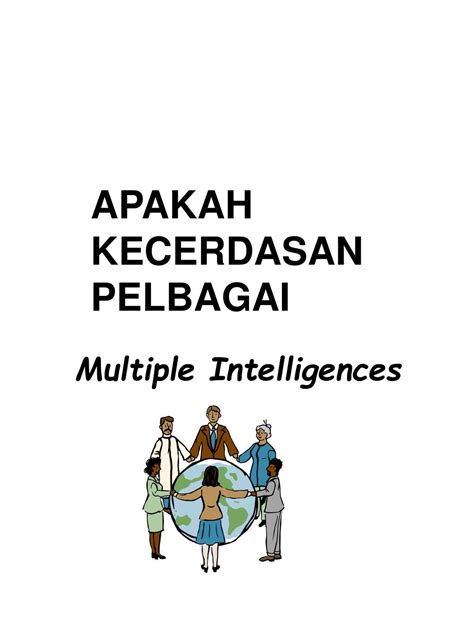 Teori pelbagai pelbagai, di mana beliau mencadangkan bahawa semua orang mempunyai pelbagai kecerdasan. PPT - APLIKASI KECERDASAN PELBAGAI ( Multiple ...