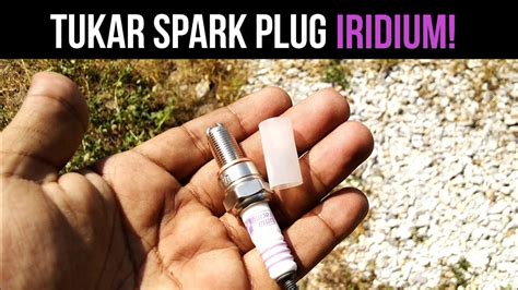 Berapa banyak spark plug nak kena tukar: TUKAR SPARK PLUG IRIDIUM | Tutorial - LC135 - YouTube