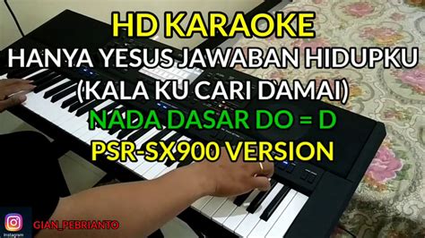 Platfrom ini disediakan sebgai review saja, jika anda. HANYA YESUS JAWABAN HIDUPKU (KALA KU CARI DAMAI)| LAGU ...