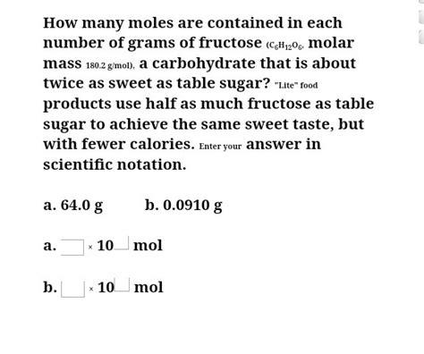 The numbers are taken from online databases, like the usda database. Solved: How Many Moles Are Contained In Each Number Of Gra ...