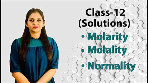 Finally, normality is calculated using the formula and replacing the values. Solutions-( Molarity, Molality, Normality) Class 12 ...