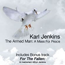 Total duration:1 h 07 min. BBC - Music - Review of Karl Jenkins - The Armed Man: A ...