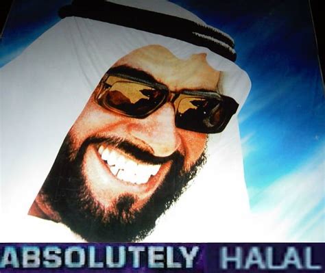 Keep in mind i don't represent anyone but myself so make sure you consider the opinions of multiple sources before you reach a conclusion. absolutely halal | Absolutely Haram | Know Your Meme