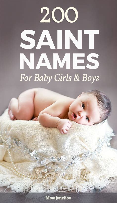 They deeply honor faith and conviction. 200 Ecstatic And Divine Saint Names For Girls and Boys in ...