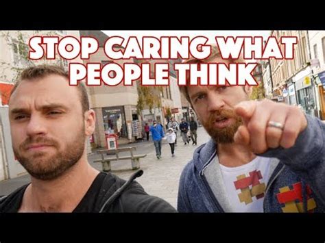 Learn how to care less and stop caring about what other people think] 2. How to stop caring what people think - YouTube