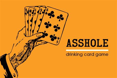 You put a large glass of beer in the middle and surround it with thing is, we found that most just pounded their drink straight off the start without getting boost, and then the race is just. How To Play Asshole Drinking Card Game: Rules That Don't Suck