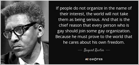 President eisenhower was a fine general and a good, decent man, but if he had fought world war ii the way he fought for civil rights, we would all be speaking german now. ― roy wilkins, talking it over with roy wilkins: Bayard Rustin quote: If people do not organize in the name of their...