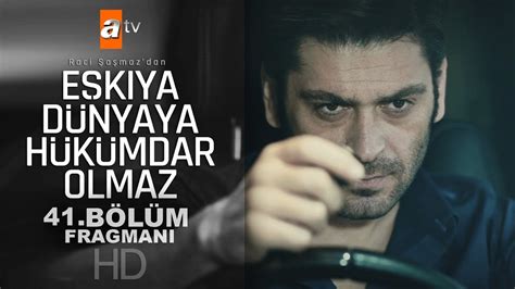 Eşkiya dünyaya hükümdar olmaz saatinde sayfamızdan izleyin. Eşkiya Dünyaya Hükümdar Olmaz 41 Bölüm Fragman Yeni Sezon - YouTube