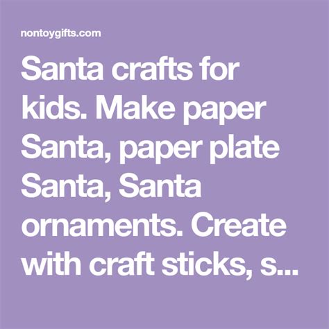 40 Santa Crafts For Kids - Easy And Cute Christmas Crafts | Santa crafts, Crafts for kids, Craft ...
