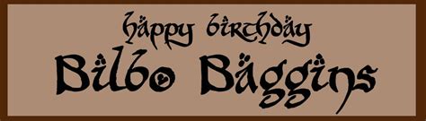 Maybe you would like to learn more about one of these? Bilbo Birthday Quote : Baggins Birthday Bash Lord Of The Rings On Amazon Prime News Jrr Tolkien ...