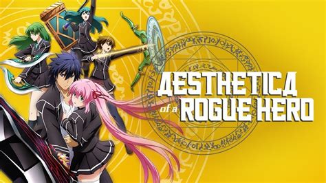 Known as a rogue hero in the fantasy world arezard, akatsuki decided to take upon the request of the defeated demon king to take his daughter with him. Aesthetica of a Rogue Hero - Movies & TV on Google Play
