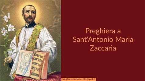 Caro sant'antonio, le tue preghiere hanno ottenuto miracoli mentre eri in vita. Preghiera a Sant'Antonio Maria Zaccaria - YouTube