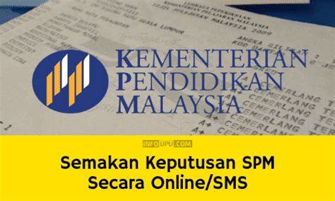 Hanya beberapa langkah sahaja yang diperlukan untuk semak keputusan peperiksaan pertengahan tahun, peperiksaan akhir tahun, ujian penilaian dan peperiksaan percubaan upsr, pmr, spm dan stpm. Semakan Keputusan SPM 2020 Secara Online / SMS - Info UPU