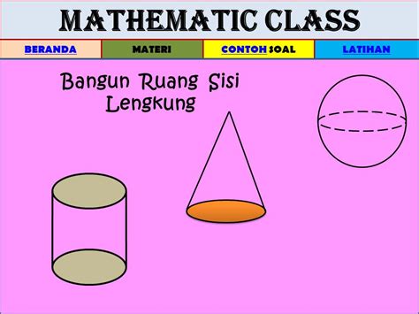 Gabungan bangun ruang sisi lengkung bola, tabung, kerucut. 28+ Contoh Soal Matematika Bangun Ruang Sisi Lengkung ...