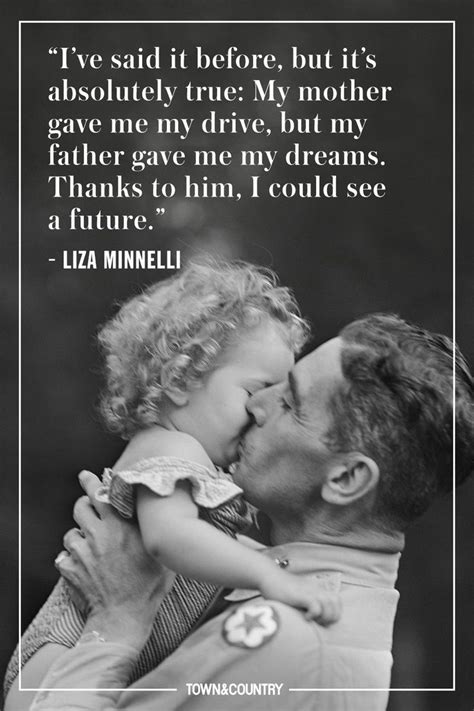 You get wild and you throw a fit too. 15 Touching Father's Day Quotes That'll Melt Your Dad's ...