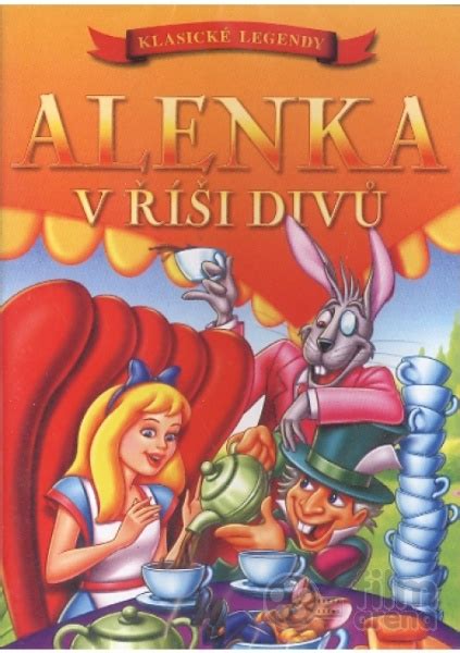 Přijďte si k nám zahrát a objevte svou vlastní říši ve vaší mysli. Alenka v říši divů (Klasické legendy) (DVD)