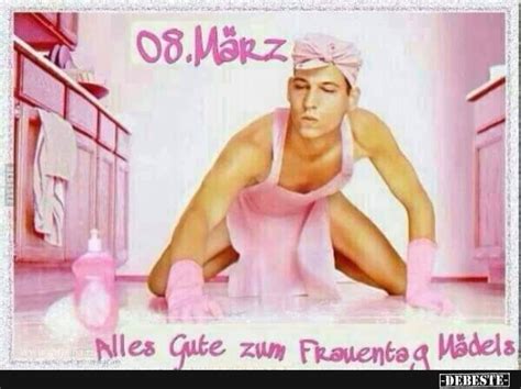 2019 gab es eine neuheit in deutschland: Alles Gute zum Frauentag Mädels. | Lustige Bilder, Sprüche ...