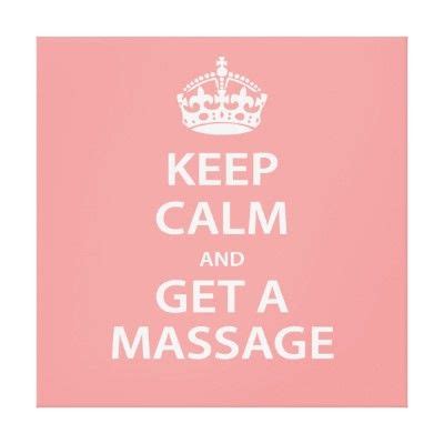 Keep Calm and Get a Massage Canvas Print | Zazzle.co.uk | Getting a massage, Massage, Massage ...