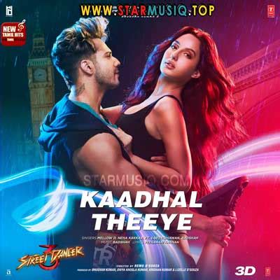 The streets has it come to this. Street Dancer 3D (2020) Tamil Movie mp3 Songs Download ...