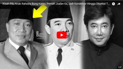 Tahun 1943, soekarno menceraikan inggit gempar kemudian mendirikan partai barisan nasional (barnas) menjelang pemilu 2004 bersama. Kisah Pilu Anak Rahasia Bung Karno, Pernah Jualan Es, Jadi ...