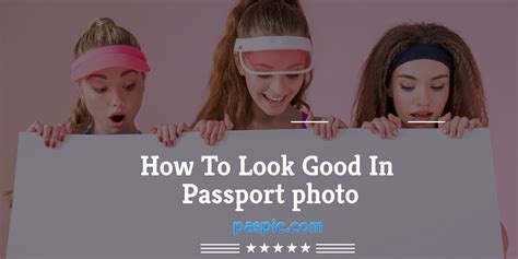 How to look good in you passport or id photo?what to wear? How To Look Good In Your Passport Photo - Best Tips | Paspic