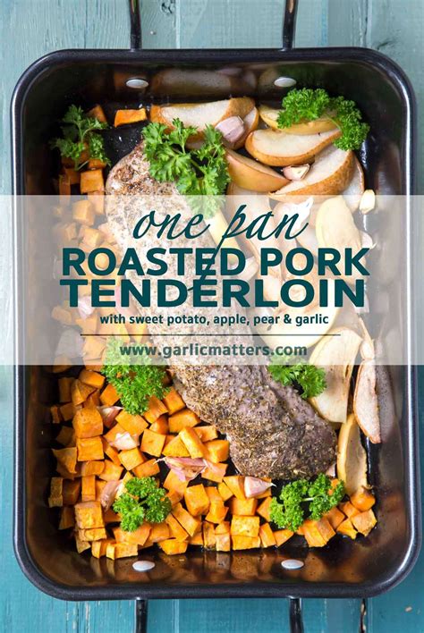 Roast 35 to 40 minutes or until meat thermometer. One pan roasted pork with sweet potato, pear, apple and ...