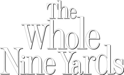 The Whole Nine Yards (2000) - Logos — The Movie Database ...