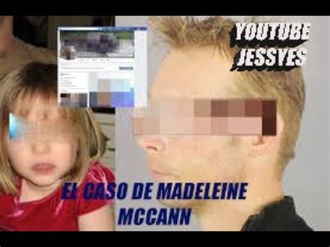 Downloadsongmp3.com just share and assisting promotion for offensive warning madeleine mccann tik download song mp3 file estimated size after converted is 8.8mb/minutes and also found related video including song audio, sound tracks. El MISTERIOSO CASO de DESAPARICIÓN de MADELEINE MCCANN ...