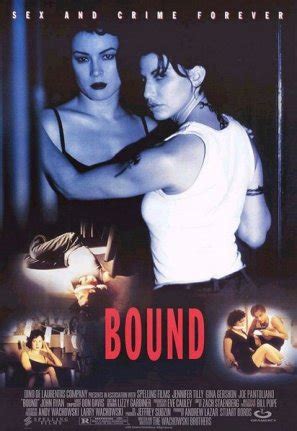 Bound est un film américain, réalisé par jared cohn (en), sorti en 2015. Bound (film, 1996) - Vikipedi