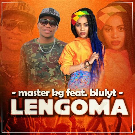 We support all android devices such as samsung you can experience the version for other devices running on your device. Master KG Feat Bluelight - Lengoma GQOM [DOWNLOAD ...